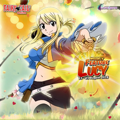 Fairy Tail Online Menghadirkan Event Weekly Feature Lucy