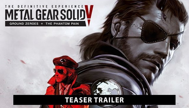 Inilah Tampilan Trailer Baru Untuk Metal Gear Solid V : The Definitive Experience