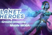 Planet of Heroes 2 Siap Bersaing Dengan Vain Glory