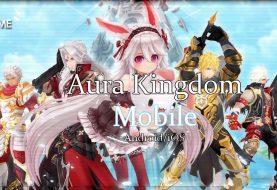 Inilah Video Gameplay Dari Aura Kingdom Mobile