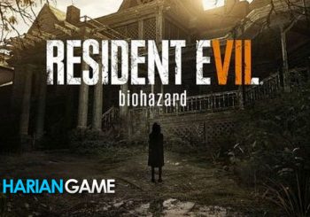 Inilah Video Gameplay Resident Evil 7 Terbaru
