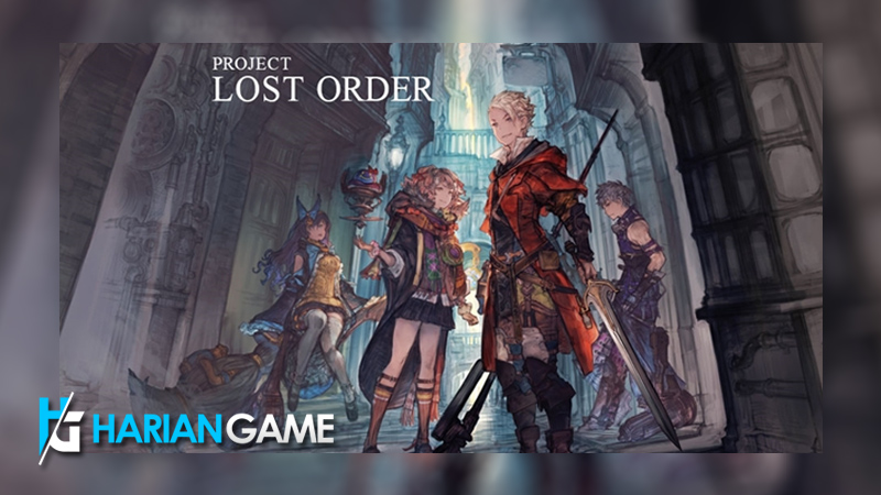 Inilah Lost Order Game Keren Kreator Final Fantasy Tactics Yang Diumumkan Cygame