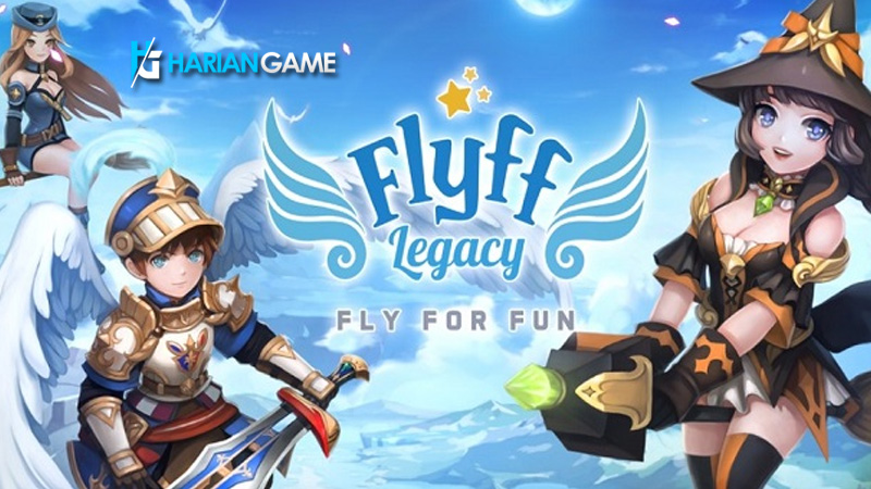 Game Mobile MMORPG Flyff Legacy Sudah Resmi Dirilis