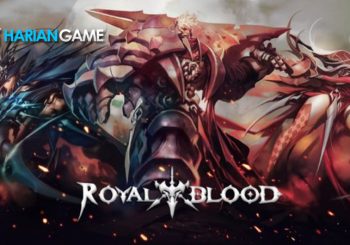 Video Trailer Terbaru Dari Game Mobile Royal Blood Yang Keren