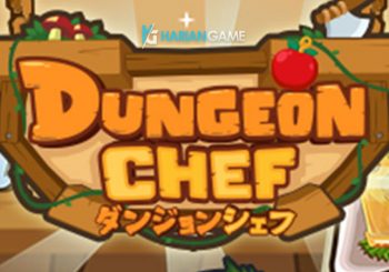 Inilah Game Mobile Dungeon Chef Game Yang Bergenre Masak - masakan dan RPG