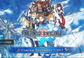 Game Mobile Final Fantasy Dimensions II Versi Inggris Akan Segera Dirilis