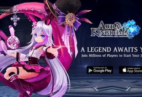 Game Mobile MMORPG Yang Berjudul Aura Kingdom Mobile Akan Dirilis Secara Global Sebentar Lagi