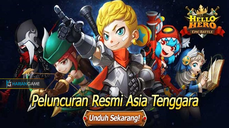 Game Mobile Hello Hero: Epic Battle Kini Sudah Resmi Dirilis Untuk Asia Tenggara
