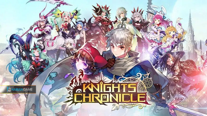 Game Mobile RPG Bergaya Anime Knights Chronicle Sudah Dirilis Secara Global