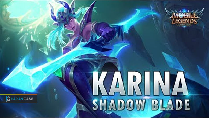 Guide Terbaru Hero Assassin Karina Mobile Legends