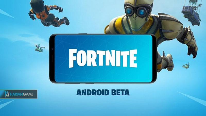 Inilah Cara Download Game Fortnite Mobile Yang Sudah Dirilis Di Android