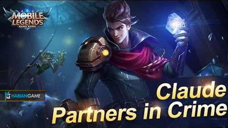 Guide Terbaru Hero Claude Mobile Legends Season 10