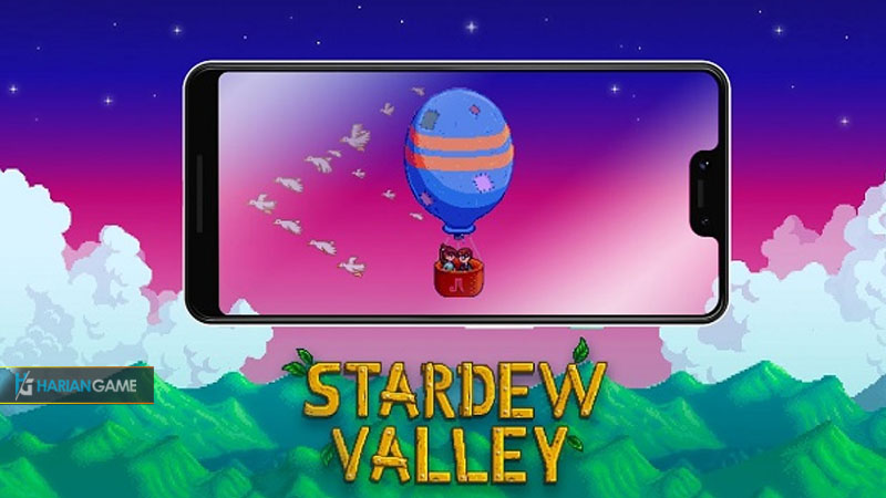 Game Mobile Stardew Valley Akan Dirilis Untuk Mobile Bulan Ini